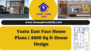 Vastu East Face House Plans 4800 Sq