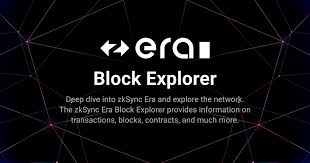 zksync era block explorer