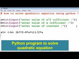 Python Program To Solve Quadratic