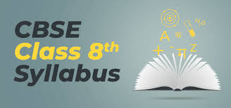 Cbse Class 8 Syllabus All Subjects For