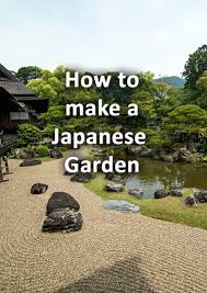 How To Make A Japanese Garden An