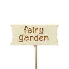 Fairy Garden Sign Whole Or Trade