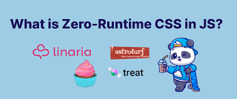 What Is Zero Runtime Css In Js Which