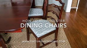 How To Reupholster Dining Chair Covers