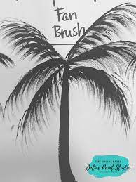 Right Brush To Paint Palm Trees