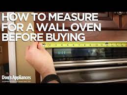 How To Measure For A New Wall Oven