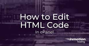 How To Edit Html Code In The Cpanel