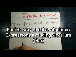 Solve Algebraic Expressions