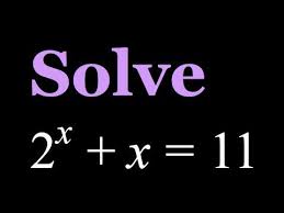 Solving 2 X X 11 An Exponential Equation