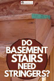 Do Basement Stairs Need Stringers