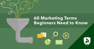 60 Marketing Terms Beginners Need To Know