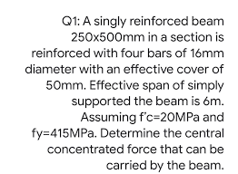 a singly reinforced beam 250x500mm