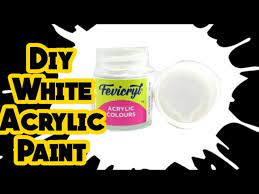 Diy White Acrylic Paint Homemade White