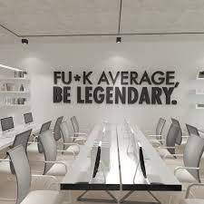 Be Legendary Workplace Wall Art