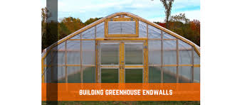 Greenhouse Endwall Design Farm
