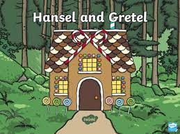 The Story Of Hansel And Gretel Twinkl