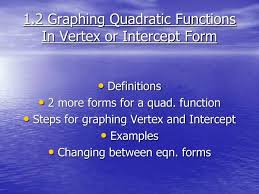 Graphing Quadratic Functions In Vertex