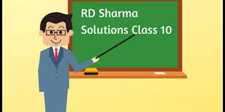 Rd Sharma Solutions For Class 10 Maths