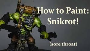 How To Paint Snikrot The Ork Richard