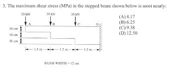 solved the maximum shear stress mpa