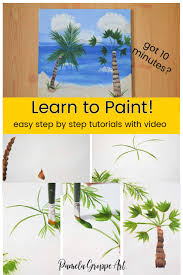 Easy Paint Palm Trees Pamela Groppe