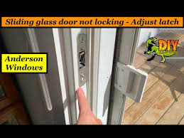 Anderson Sliding Glass Door Not Locking