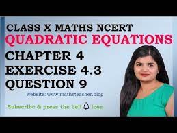 Ex 4 3 Q9 Ncert Maths Class 10th