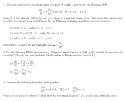 Solved 1 The Heat Equation For The