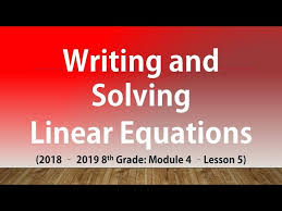Writing And Solving Linear Equations