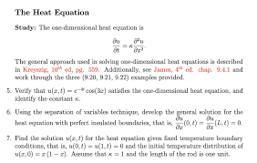 The One Dimensional Heat Equation Is