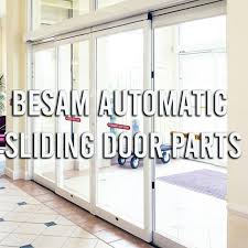 Besam Automatic Door Parts Automatic
