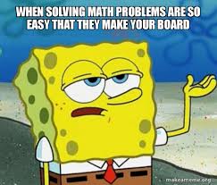 When Solving Math Problems Are So Easy