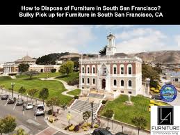 South San Francisco Furniture Disposal
