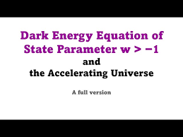 Dark Energy Equation Of State Parameter