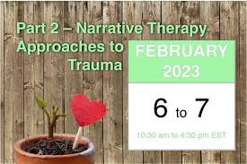 Narrative Therapy Approaches To Trauma