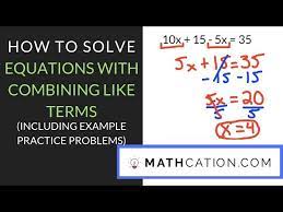 Equations With Combining Like Terms