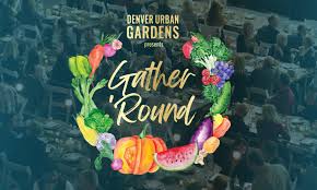 Gather Round 2021 By Denver Urban Gardens