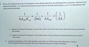 Solved 3 The K For Imidazole Binding