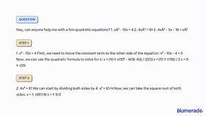I Need Help With Quadratic Equations