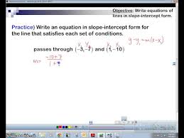 Writing Equation Of Lines Part 2