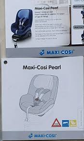Maxi Cosi Pearl Car Seat 1 4 Years