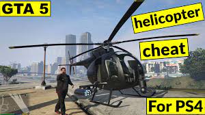 gta 5 helicopter cheat for ps4