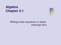 Ppt Algebra Chapter 5 1 Powerpoint