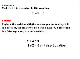 Testing Solutions To One Step Equations