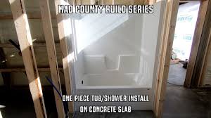 Tub Shower Install On Concrete Slab