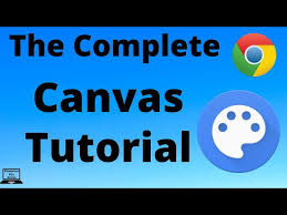 The Complete Chrome Canvas Tutorial