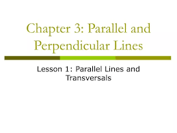 Parallel And Perpendicular Lines