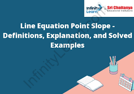 Line Equation Point Slope Definitions