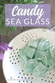 Easy Homemade Candy Sea Glass Candy