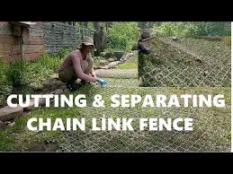 To Cut And Separate Chain Link Fence